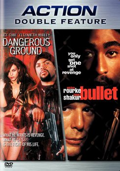 BULLET/DANGEROUS GROUND