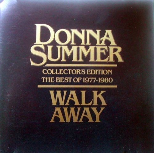 SUMMER, DONNA - WALK AWAY
