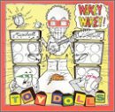 TOY DOLLS - WAKEY WAKEY