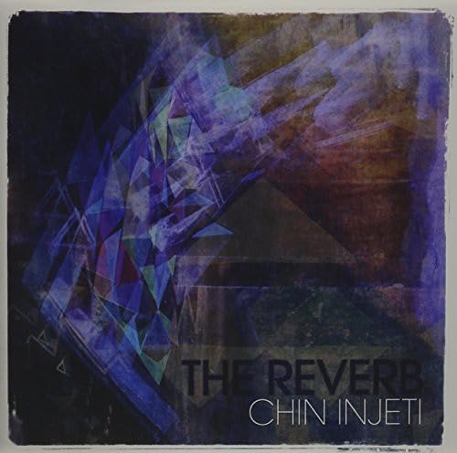 INJETI, CHIN - THE REVERB (CD)