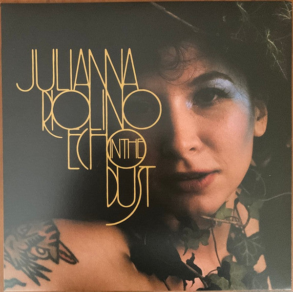 JULIANNA RIOLINO - ECHO IN THE DUST