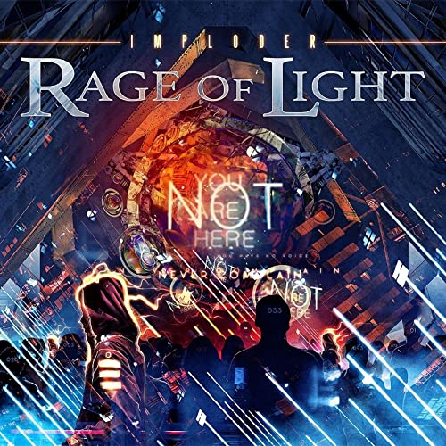 RAGE OF LIGHT - IMPLODER