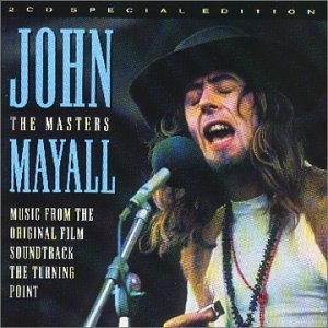 MAYALL, JOHN - THE MASTERS: MUSIC FROM THE ORIGINAL FILM SOUNDTRACK: THE TURNING POINT (2CD)