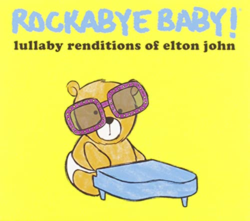 VARIOUS - ROCKABYE BABY! ELTON JON LULLABIES
