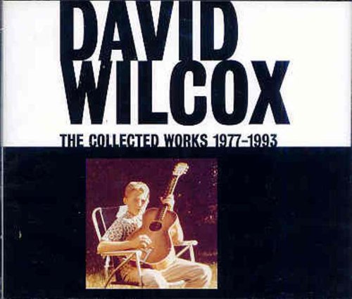 DAVID WILCOX - THE COLLECTED WORKS: 1977-1993 (3CD)