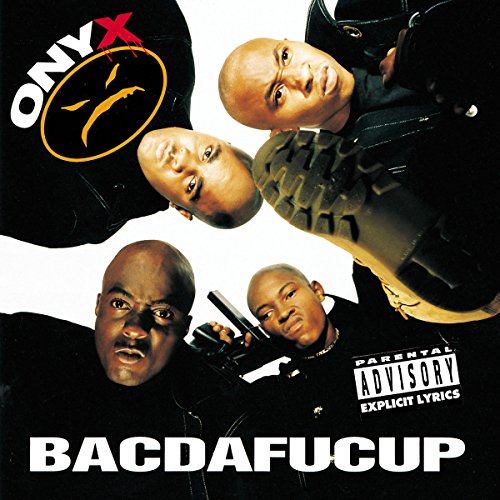 ONYX - BACDAFUCUP