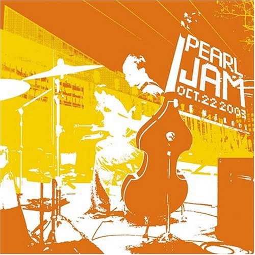 PEARL JAM - LIVE AT BENAROYA HALL: OCTOBER 22, 2003