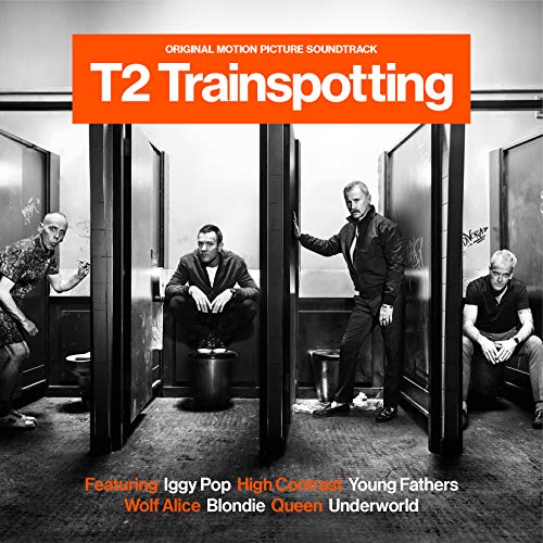 SOUNDTRACK - TRAINSPOTTING 2