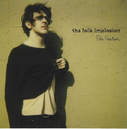 FOLK IMPLOSION  - POLE POSITION (CDS)