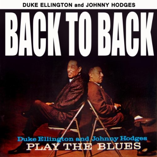 ELLINGTON, DUKE - BACK TO BACK