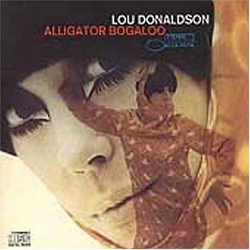 DONALDSON, LOU - ALLIGATOR BOGALOO