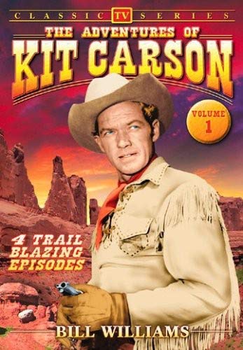 ADVENTURES OF KIT CARSON:VOL 1 CLASSI