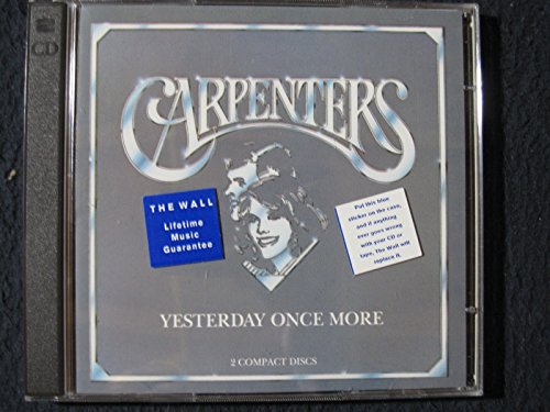 CARPENTERS  - YESTERDAY ONCE MORE