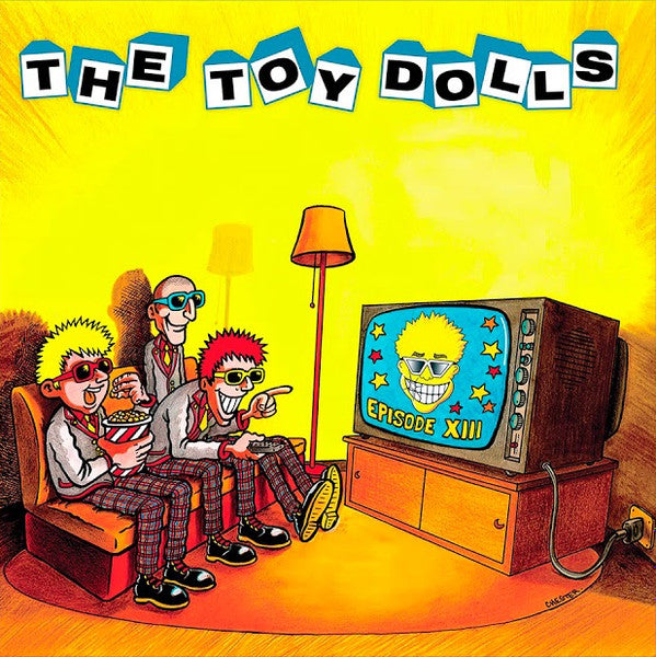 TOY DOLLS  - EPISODE XIII