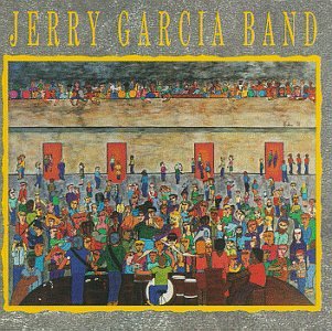 GARCIA, JERRY - JERRY GARCIA BAND