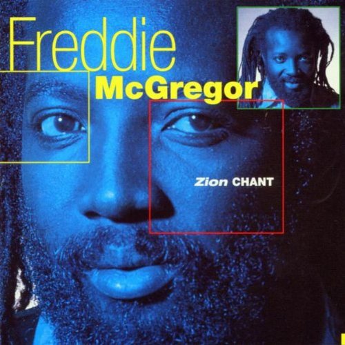 MCGREGOR, FREDDIE - ZION CHANT