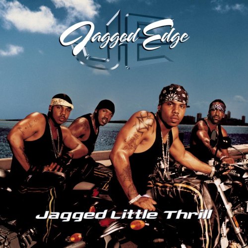 JAGGED EDGE (BAND) - JAGGED LITTLE THRILL (W/1 BONU