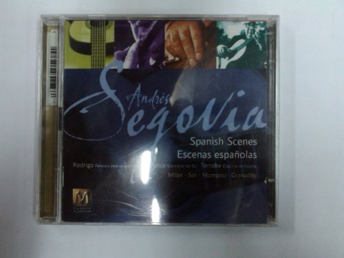 SEGOVIA, ANDRES  - SPANISH SCENES