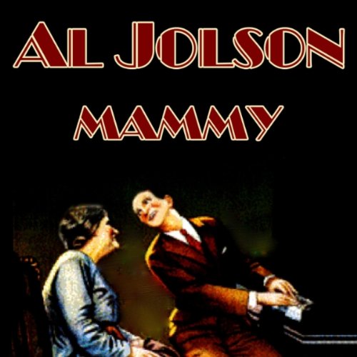 JOLSON, AL  - MAMMY