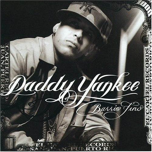 DADDY YANKEE - BARRIO FINO