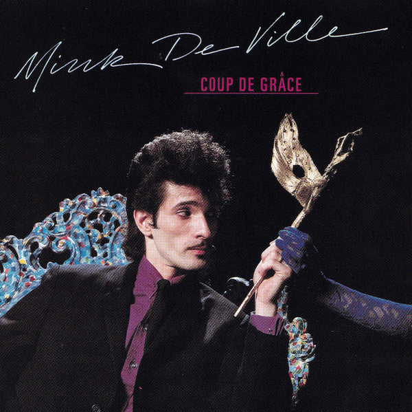 DEVILLE, MINK  - COUP DE GRACE