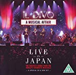 IL DIVO - A MUSICAL AFFAIR: LIVE IN JAPAN