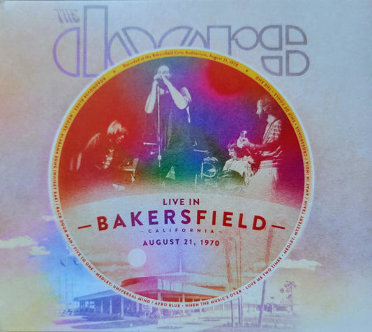 DOORS  - LIVE IN BAKERSFIELD (AUGUST 21, 1970)
