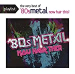 VARIOUS - PLAYLIST: VERY BEST OF 80'S METAL