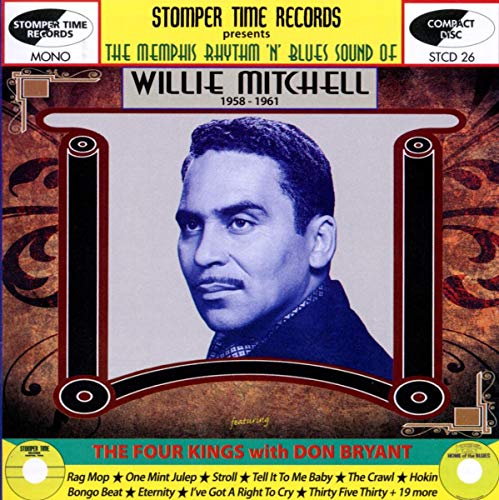 MITCHELL, WILLIE - MEMPHIS RHYTHM N BLUES SOUND