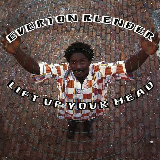 BLENDER, EVERTON  - LIFT UP YOUR HEAD