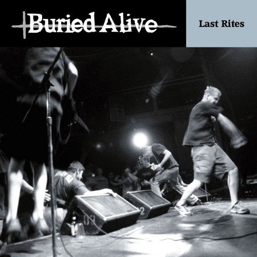 BURIED ALIVE - LAST RITES