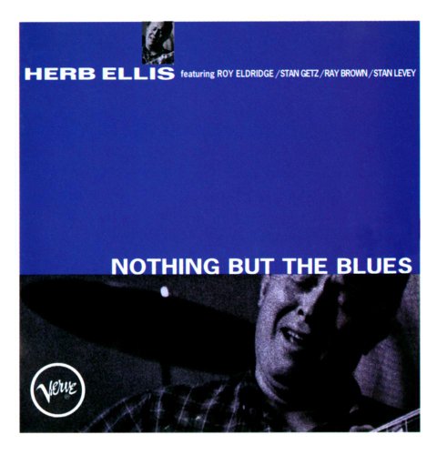 ELLIS, HERB - NOTHING BUT THE BLUES