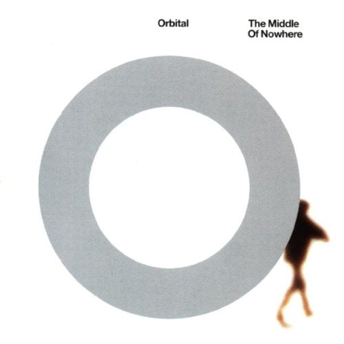 ORBITAL - MIDDLE OF NOWHERE, THE