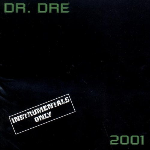 DR. DRE - 2001 INSTRUMENTAL