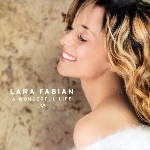 FABIAN, LARA - WONDERFUL LIFE