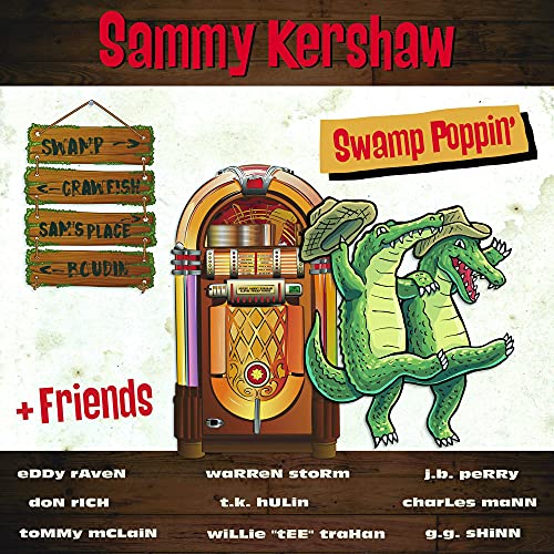 SAMMY KERSHAW - SWAMP POPPIN' (CD)