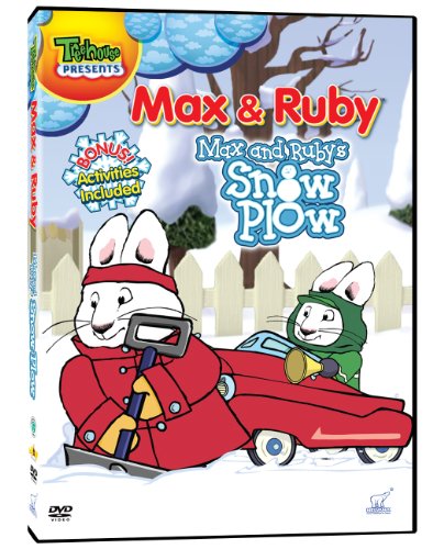 MAX & RUBY: MAX AND RUBY'S SNOW PLOW