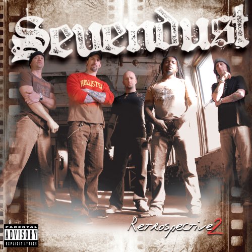 SEVENDUST - RETROSPECTIVE 2