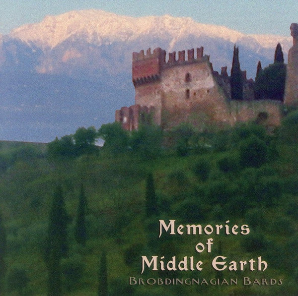 BROBDINGNAGIAN BARDS  - MEMORIES OF MIDDLE EARTH