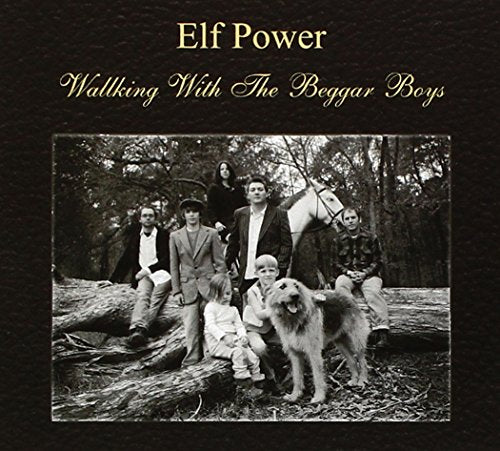 ELF POWER - WALKING W/T BEGGAR BOYS