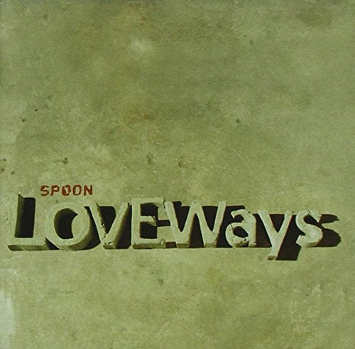 SPOON - LOVE WAYS (1+ TRACKS)