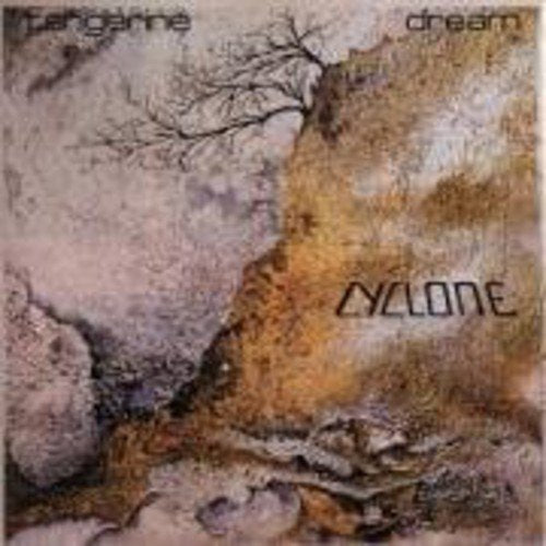 TANGERINE DREAM - CYCLONE