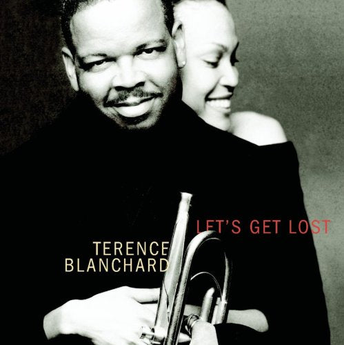 BLANCHARD, TERENCE  - LETS GET LOST