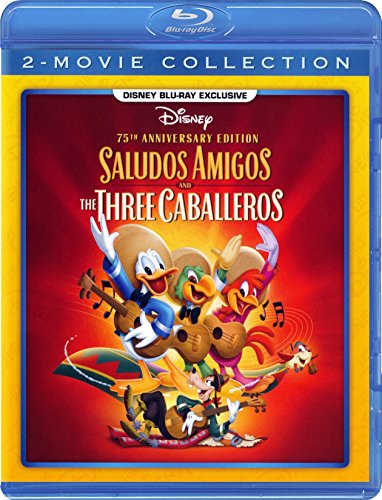 SALUDOS AMIGOS AND THE THREE CABALLEROS - 75TH ANNIVERSARY DISNEY EXCLUSIVE BLU-RAY EDITION