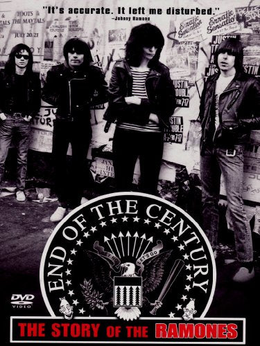 END OF THE CENTURY: THE STORY OF THE RAMONES