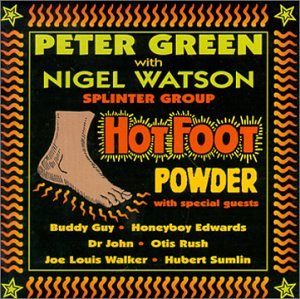 GREEN, PETER W/WATSON;NIGEL SPL - HOT FOOT POWDER