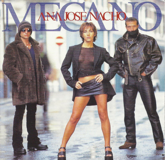 MECANO  - ANA JOSE NACHO