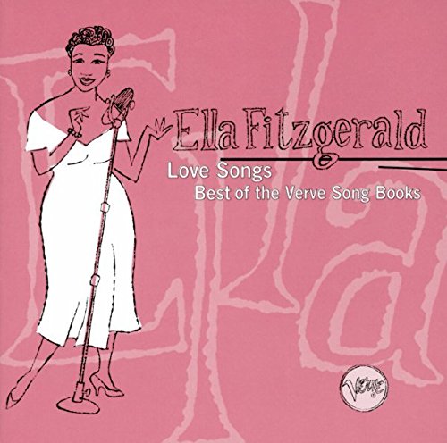 FITZGERALD, ELLA - LOVE SONGS: BEST OF THE SONG BOOKS