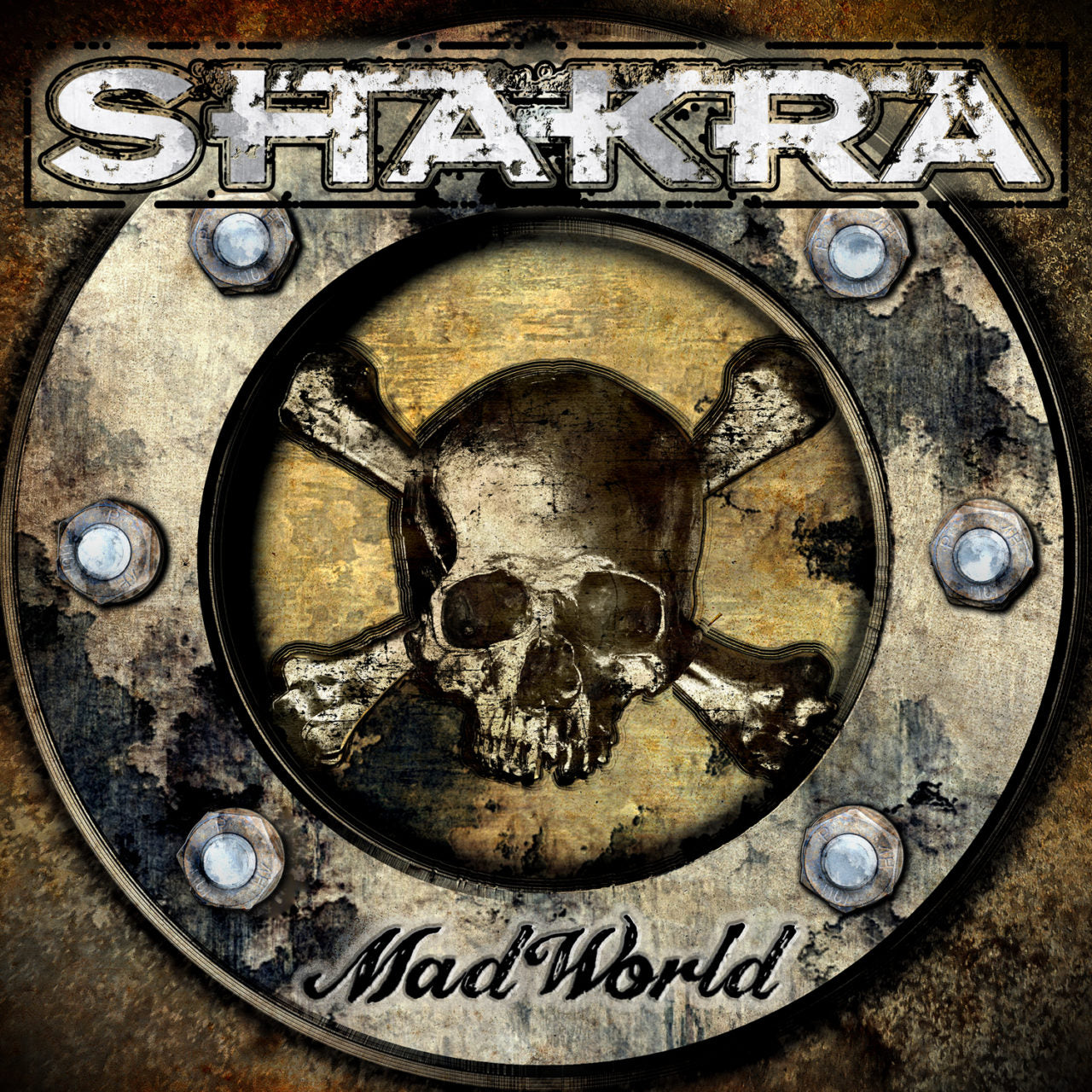 SHAKRA  - MAD WORLD