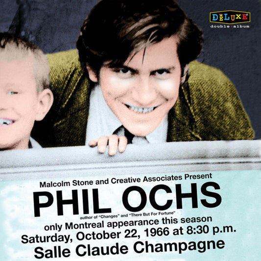 OCHS, PHIL  - LIVE IN MONTREAL: OCT 22, 1966